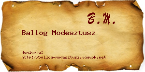 Ballog Modesztusz névjegykártya